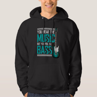 Du hörst die Musik, aber du fühlst den Bass Hoodie