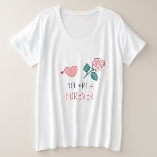 Du + Ich = ewig! T - Shirt mit weiblicher Plus-Grö (Design vorne)