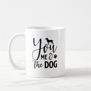Du, ich und der Hund Kaffeetasse