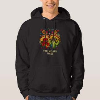 Du Ich und Tacos Mexikanischer Taco Mexiko Mexikan Hoodie