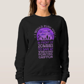 Du in Zombies schubsen, um mein rauhhaariges Vorst Sweatshirt