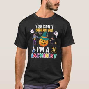 Du jagst mir keine Angst ein, ich bin ein Maschini T-Shirt