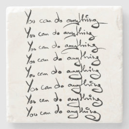 Du KANNST ALLES TUN! inspirierendes Zitat Steinuntersetzer