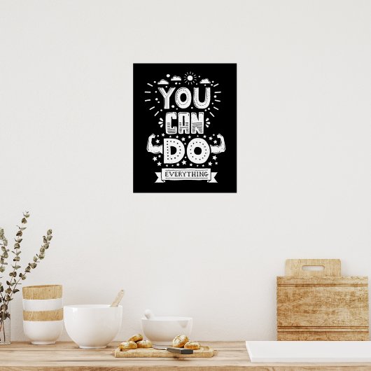 Du kannst alles tun poster (Küche)