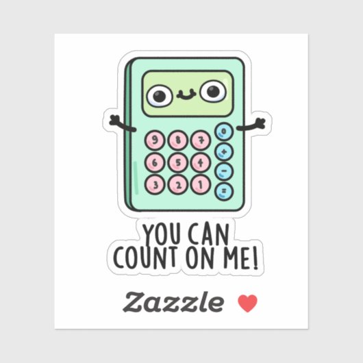 Du kannst auf mich zählen, einen lustigen Rechner- Aufkleber (Blatt)