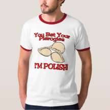Du kannst deine Pierogi verwetten, dass ich Pole b