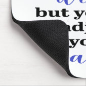 Du kannst den Wind nicht Kontrolle, deine Segel an Mousepad (Ecke)