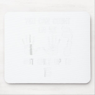 Du Kannst Dich Auf Mich Verlassen, Aber Nur Bis 15 Mousepad