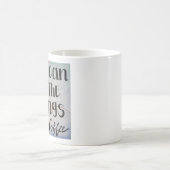 Du kannst die Dinge tun, Liebe, Kaffee Kaffeetasse (Mittel)