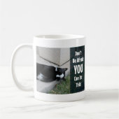 Du kannst diesen lustigen Cat motivierend Slogan m Kaffeetasse (Links)