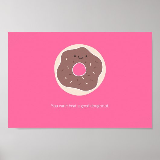 Du kannst einen guten Donuts nicht schlagen Poster (Vorne)