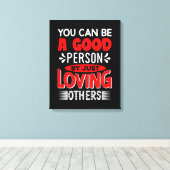 Du kannst einen guten Menschen erreichen, indem du Leinwanddruck (Insitu (Holzboden))