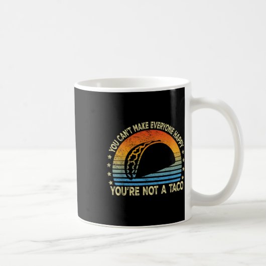 Du kannst es nicht jedem glücklich machen, dass du kaffeetasse (Rechts)