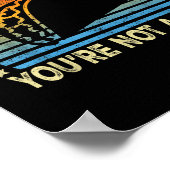 Du kannst es nicht jedem glücklich machen, dass du poster (Ecke)