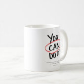 Du kannst es tun! kaffeetasse (VorderseiteRechts)