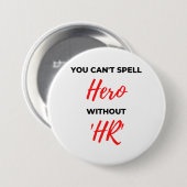 Du kannst Helden nicht ohne 'HR' 2 buchstabieren Button (Vorne & Hinten)