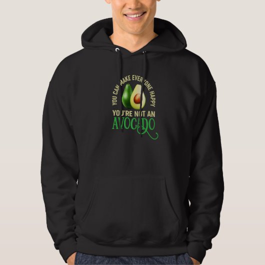Du kannst jedem glücklich machen, dass du kein Avo Hoodie (Vorderseite)