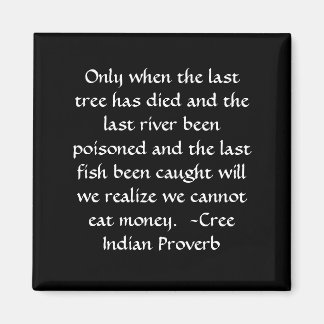 Du kannst kein Money Magnet essen