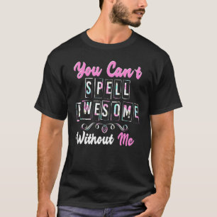Du kannst keinen Zauber Phantastisch ohne mich T-Shirt