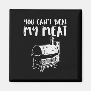 Du kannst mein Fleisch nicht schlagen Lustiger Bbq Magnet