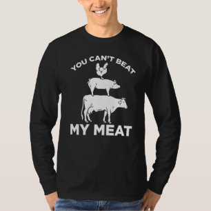 Du kannst meine Fleischmetzerei nicht besiegen T-Shirt