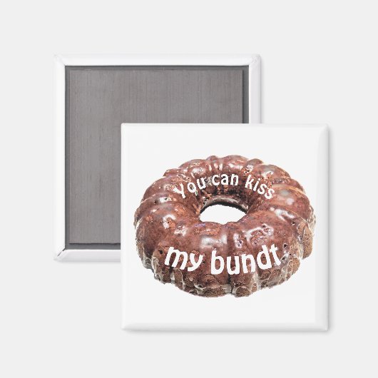 Du kannst meinen Bundle küssen Magnet (Vorderseite/Rückseite)