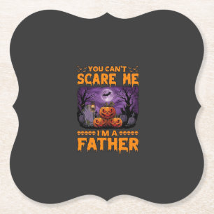 Du kannst mich erschrecken Vater Halloween-Kürbiss Untersetzer