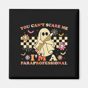Du kannst mich im Paraprofessional Ghost Hall Magnet