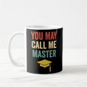 Du kannst mich Master Master Degree Mba Graduati n Kaffeetasse (Links)