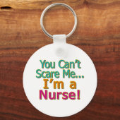 Du kannst mich nicht betrügen, lustige Krankenpfle Schlüsselanhänger (Vorderseite)
