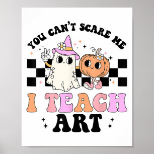 Du kannst mich nicht E, ich unterrichte Kunst Retr Poster