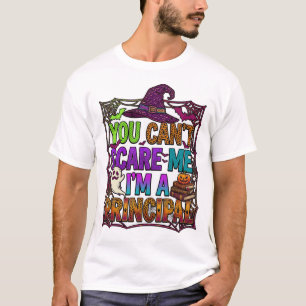Du Kannst Mich Nicht Erschrecken Ich Bin Der Schul T-Shirt
