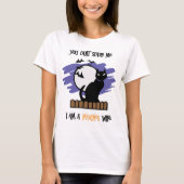 Du kannst mich nicht erschrecken...Ich bin die Ehe T-Shirt (Vorderseite)