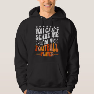 Du kannst mich nicht erschrecken, ich bin ein Fant Hoodie