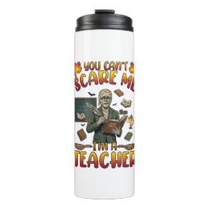 Du Kannst Mich Nicht Erschrecken Ich Bin Lehrer Mu Thermosbecher