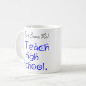 Du kannst mir den Schullehrer nicht kümmern Kaffeetasse (Vorderseite Links)