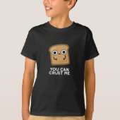 Du kannst mir ein lustiges Toast Brot Puff Dark BG T-Shirt (Vorderseite)