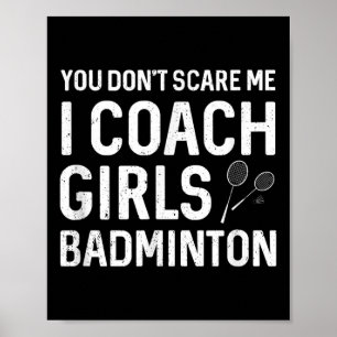 Du kannst mir keine Sorgen machen, ich Coach Girls Poster