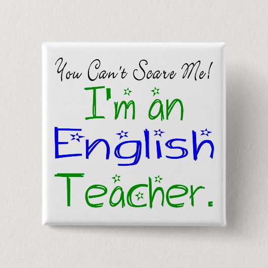 Du kannst mir keinen Niedlichen Englischlehrer küm Button (Vorderseite)