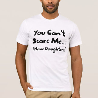 Du kannst mir keinen Sorgen machen, dass ich einen T-Shirt