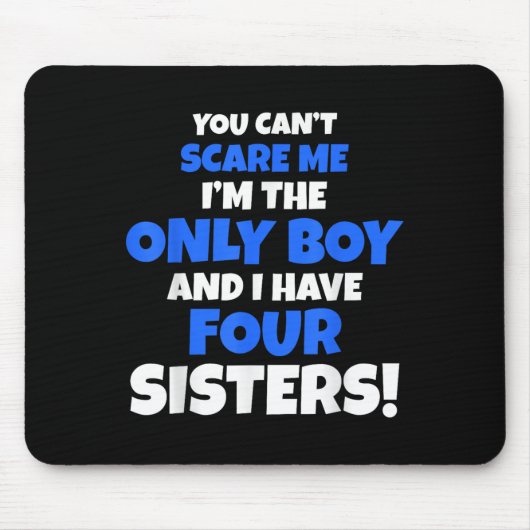 Du kannst mir nicht beibringen, dass ich vier Gesc Mousepad (Vorne)