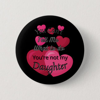 Du kannst mir nicht sagen, was ich tun soll button