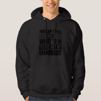 Du kannst mir nicht sagen, was ich tun soll, du bi hoodie