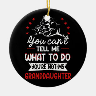 Du kannst mir nicht sagen, was ich tun soll, du bi keramik ornament