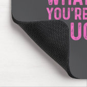 Du kannst mir nicht sagen, was ich tun soll, du bi mousepad (Ecke)