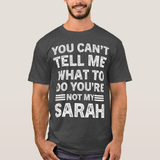 Du kannst mir nicht sagen, was ich tun soll, du bi T-Shirt