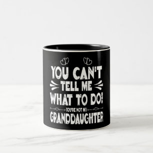 Du kannst mir nicht sagen, was ich tun soll. Du bi Zweifarbige Tasse