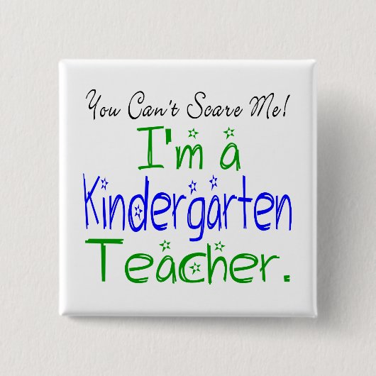 Du kannst mir nicht vormachen, dass ich Kindergart Button (Vorderseite)