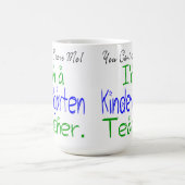 Du kannst mir nicht vormachen, dass ich Kindergart Kaffeetasse (Mittel)