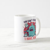 Du kannst mir nichts ausmachen, dass ich Kinder ha Kaffeetasse (VorderseiteRechts)